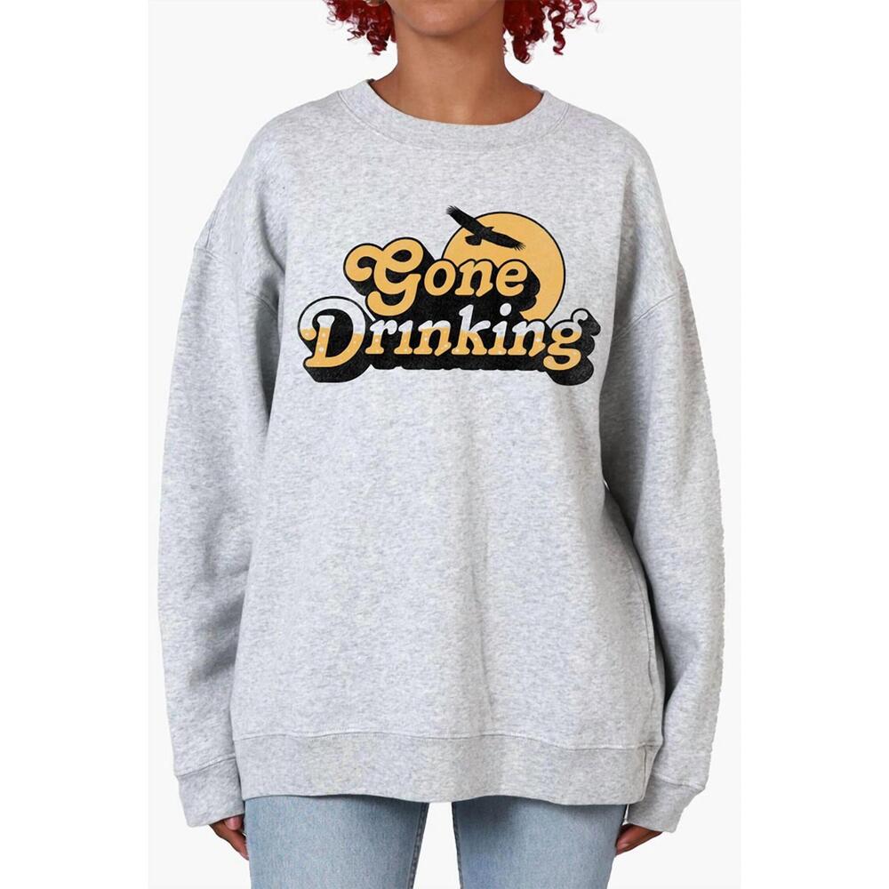 NEW GIRL DANGEROUS gone drinking sweatshirt in heather grey